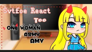Svtfoe React To One woman army My Au {Requested} read description Below if you want