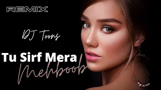 Tu Sirf Mera Mehboob (Remix) Ajnabee - DJ Toons |Akshay Kumar, Bobby Deol, Kareena Kapoor, Bipasha|