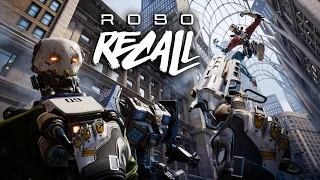 Robo Recall Announce Trailer