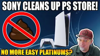 Sony To Clean The SH!T From The PlayStation Store? No More Shovelware & Easy Platinums!
