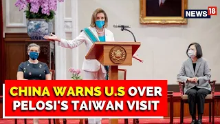 China Warns U.S Over Nancy Pelosi's Taiwan Visit, Says It's An Issue Of Our Territorial Integrity
