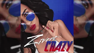 Zivert - Crazy - Official Audio - 2019.webm