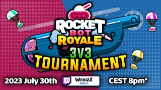 Rocket Bot Royale 3v3 Tournament