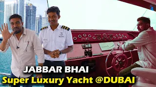 Jabbar Bhai Super Luxury Yacht Rental @ Dubai | Dubai Tourism at Jabbar Bhai Yacht...