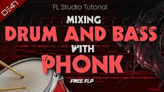 I MIXED DRUM & BASS WITH PHONK - FL STUDIO TUTORIAL (+FREE FLP)