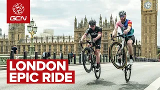 Can We Do An Epic Ride Around London?