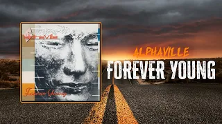 Alphaville - Forever Young | Lyrics