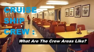 Where Does The Crew Live On A Cruise Ship