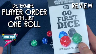 Go First Dice - An easy way to determine turn order (Review)