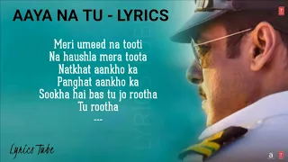 Aaya Na Tu Full Song (Lyrics) - Bharat | Salman Khan | Jyoti Nooran | New Song 2019 | Bharat Song