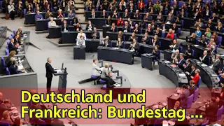 Deutschland und Frankreich: Bundestag stimmt für Resolution zu neuem Élysée-Vertrag