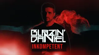 ► INKOMPETENT ◄ (Pat Daemon Disstrack) [Lyrikvideo] | BLAZIN'DANIEL