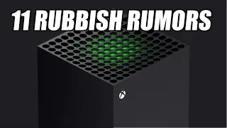 11 Xbox Series X Rumors That Were Complete RUBBISH