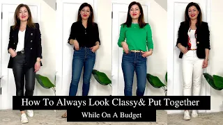 Secrets to Always Looking Classy and Put Together - Without Breaking The Bank! What to Wear?