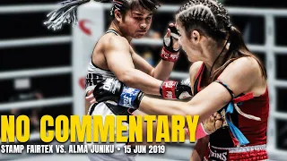 Listen To THIS 🤯 Stamp Fairtex vs. Alma Juniku WITHOUT Commentary