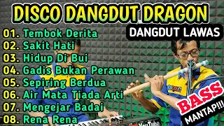 DISCO DANGDUT LAWAS VERSI DRAGON - BASS MANTAP...!!!