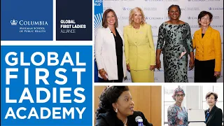 Global First Ladies Academy: An Executive Leadership Program to Advance Health and Development