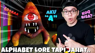 APA!! ALPHABET LORE Tapi Versi Yang JAHAT BANGET 😱🥶😱