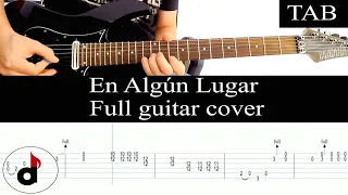 EN ALGÚN LUGAR - Duncan Dhu (Juan Viles): FULL cover guitarra + TAB