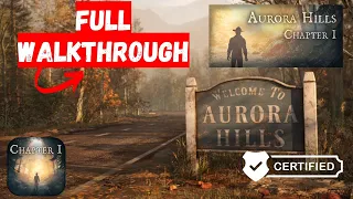 Aurora Hills: Chapter 1 Full Walkthrough [NovaSoft Interactive]