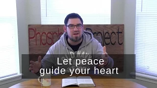 Let peace guide your heart | Colossians 3:15 | One Verse Devotional