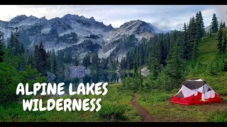 Backpacking Alpine Lakes Wilderness 5 lakes, 1 river, fresh cutthroat w/ whiskey wild berry sauce