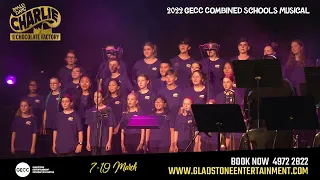Sneak Peek Performance | Charlie and the Chocolate Factory | 2022 Combined Schools Musical