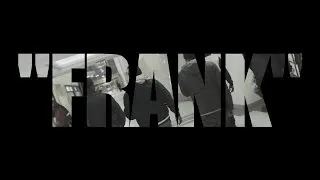 TuffKid Ent. - "FRANK"