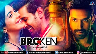 Broken But Beautiful | Hindi Full Movie | Vikrant Massey, Harleen Sethi | Hindi Movie 2023