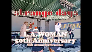 Strange Days Tribute to The Doors L.A.Woman (Full Album) 50th Anniversary Performance - HQ