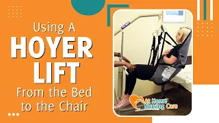 Using a Hoyer Lift #1 - How to Transfer from the Bed to the Chair