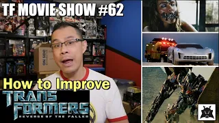 How to IMPROVE Transformers Revenge of the Fallen - [TF MOVIE SHOW #62]