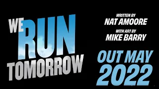 WE RUN TOMORROW - Nat Amoore & Mike Barry