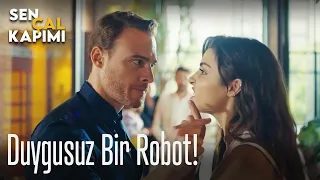 Duygusuz bir robot! - Sen Çal Kapımı