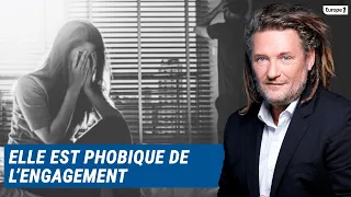 Olivier Delacroix (Libre antenne) - Après une rupture, elle est devenue phobique de l’engagement