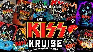 KISS Kruise - Sail Away Rare Songs