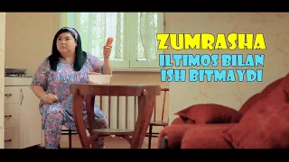 ZUMRASHA - ILTIMOS BILAN ISH BITMAYDI (2019-02-2)