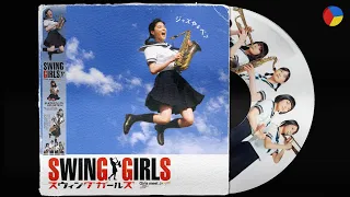 Swing Girls · OST 🎺 PLAYLIST 🎷