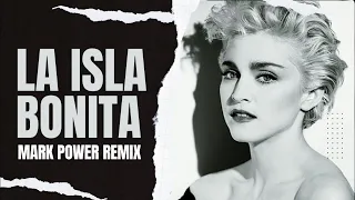 Madonna - La Isla Bonita (Max Power Remix 2024)