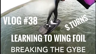 How to Gybe Learning to Wing foil. S turns and breaking down the gybe. VLOG #38