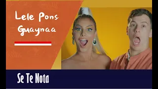 Lele Pons & Guaynaa - Se Te Nota (Lyrics)｜中文字幕｜好聽的西班牙語歌｜L.B islands 西語&英語