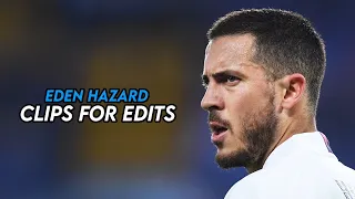 Eden Hazard - 4K Clips for Edits - No Watermark - Free Clips | Scene Pack / Skills & Goals - Chelsea