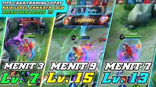 TIPS CARA CEPAT FARMING NAIK LEVEL DAN KAYA GOLD ! ROTASI HERO HYPER FAST FARMING ! MOBILE LEGENDS