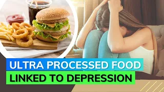 Huge Consumption Of Ultra Processed Food May Lead You To Depression: Study