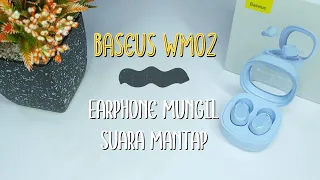 Review Earphone Terbaru Dari Baseus, Mini Earbuds TWS WM02