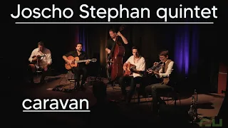 Joscho Stephan`s amazing quintet! Caravan live 2022