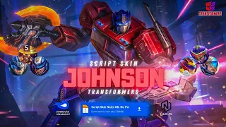 New Update !! Script Skin Johnson Transformers No Password | Full Effect & Voice - Mobile Legends