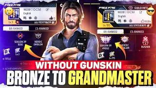 Bronze To Grandmaster ✅ In Level 1 I'd | No Gun Skin Grandmaster Pushing 🔥 | EP-1