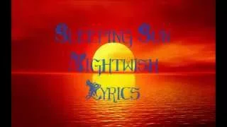 Sleeping Sun by Nightwish - Lyrics