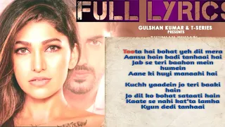 Tanhaai (LYRICS) - Tulsi Kumar | Sachet-Parampara | Zain I,Sayeed Q, Sneha S